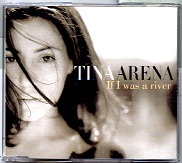 Tina Arena - If I Was A River